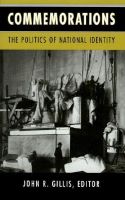 Commemorations: Politics of National Identity