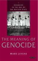 Genocide in the Age of the Nation State, Vol 1