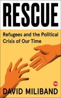 Refugees and the Political Crisis of our Time