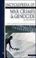 Encyclopedia of War Crimes and Genocide